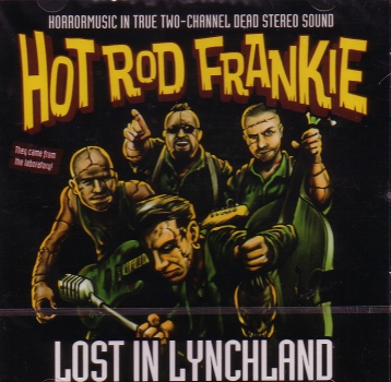 HOTROD FRANKIE - LOST IN LYNCHLAND LP rot 300 Ex.
