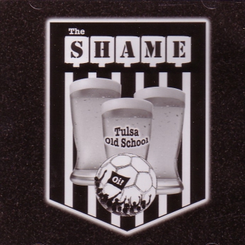 SHAME - TULSA OLD SCHOOL CD